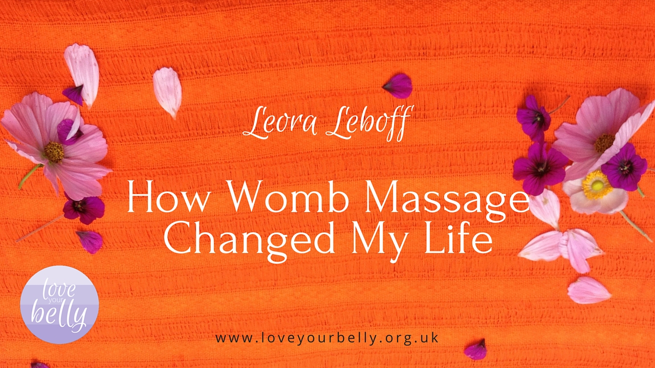 how womb massage changed my life