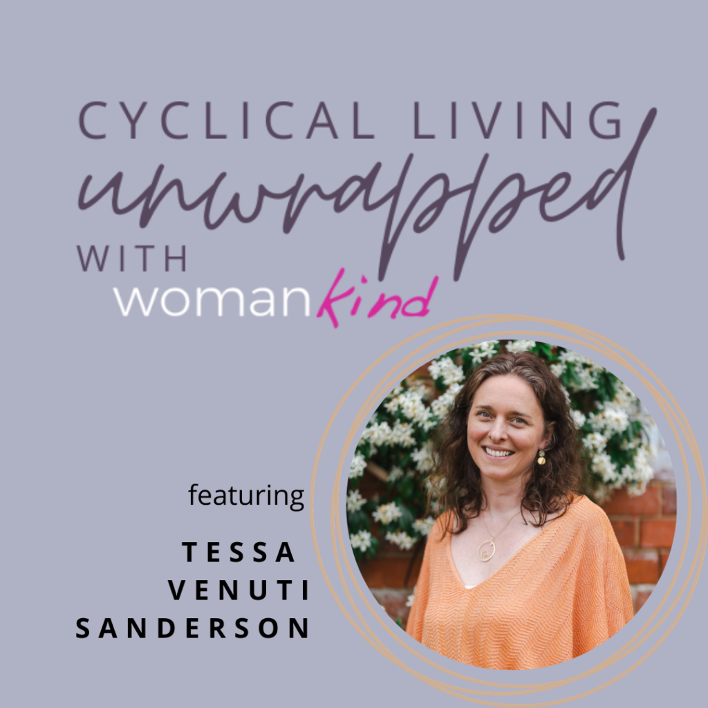 Cyclical Living Unwrapped featuring Tessa Venuti Sanderson